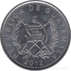 Монета. Гватемала. 25 сентаво 2012 год.