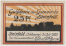 Бона. Нотгельд. Германия. Общество города Штайнфельд. 25 пфеннигов 1920 год. Вариант 1262.4.1. ав.