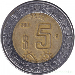 Монета. Мексика. 5 песо 2001 год.