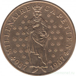 Монета. Франция. 10 франков 1987 год. 1000 лет династии Капетингов.