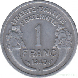 Монета. Франция. 1 франк 1945 год. Монетный двор - Бомон-ле-Роже.