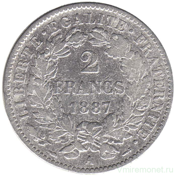 Монета. Франция. 2 франка 1887 год.