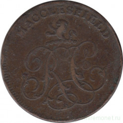 Монета. Великобритания. Маклсфилд. 1/2 пенни без даты (1790 - 1799 года). 