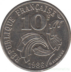 Монета. Франция. 10 франков 1986 год. Свобода, Равенство, Братство.