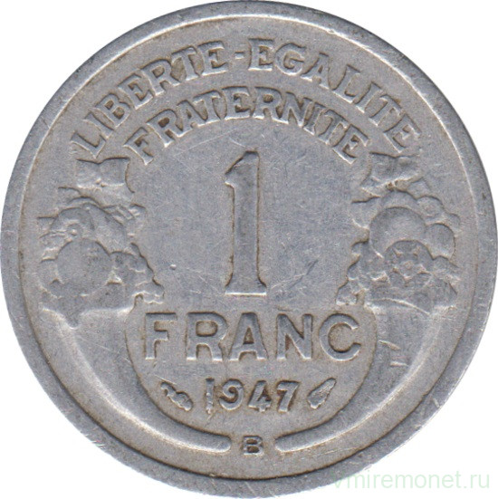 Монета. Франция. 1 франк 1947 год. Монетный двор - Бомон-ле-Роже.
