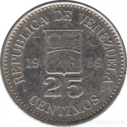 Монета. Венесуэла. 25 сентимо 1989 год.