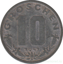 Монета. Австрия. 10 грошей 1947 год.