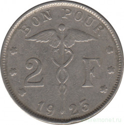 Монета. Бельгия. 2 франка 1923 год. BELGIQUE.
