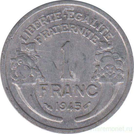 Монета. Франция. 1 франк 1945 год. Монетный двор - Париж.