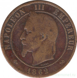 Монета. Франция. 10 сантимов 1862 год. К.