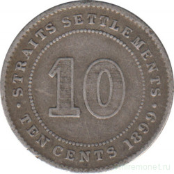 Монета. Стрейтс Сетлментс. 10 центов 1899 год.