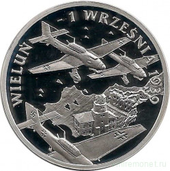 Монета. Польша. 10 злотых 2009 год. Сентябрь 1939.