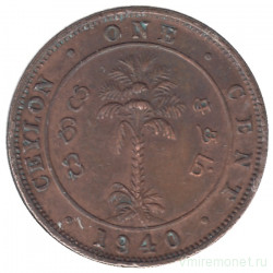 Монета. Цейлон (Шри-Ланка). 1 цент 1940 год.