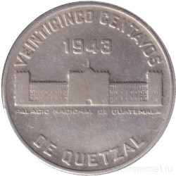 Монета. Гватемала. 25 сентаво 1943 год.