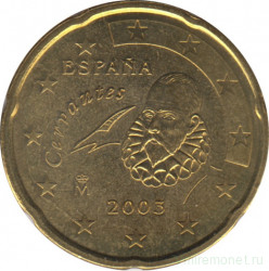 Монета. Испания. 20 центов 2003 год.
