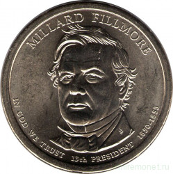 Монета. США. 1 доллар 2010 год. Президент США № 13, Миллард Филлмор. Монетный двор D.