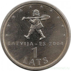 Монета. Латвия. 1 лат 2004 год. Вступление в ЕС.