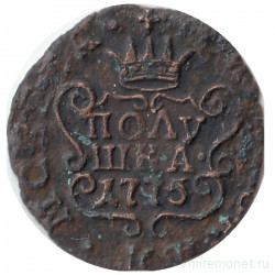 Монета. Россия (Сибирская монета). Полушка 1775 год. К.М.