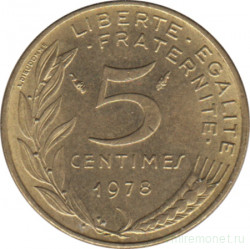 Монета. Франция. 5 сантимов 1978 год.