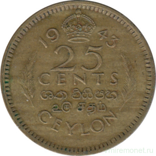 Монета. Цейлон (Шри-Ланка). 25 центов 1943 год.
