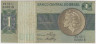 Банкнота. Бразилия. 1 крузейро 1970 год. Тип 191а. ав.