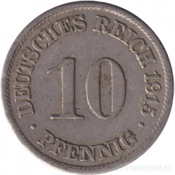 Монета. Германская империя. 10 пфеннигов 1915 год. (A).