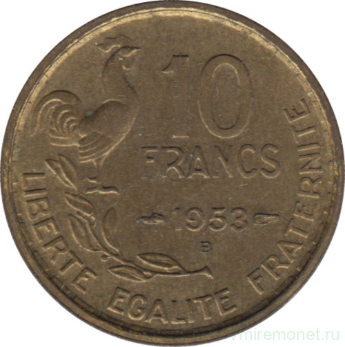 Монета. Франция. 10 франков 1953 год. Монетный двор - Бомон-ле-Роже(B).