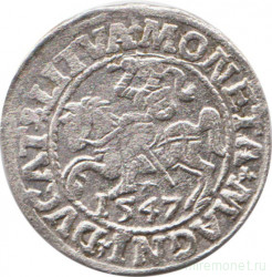 Монета. Литва. Полугрош 1547 год. Сигизмунд II Август.
