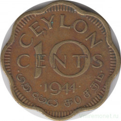 Монета. Цейлон (Шри-Ланка). 10 центов 1944 год.