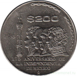 Монета. Мексика. 200 песо 1985 год. 175 лет Независимости.