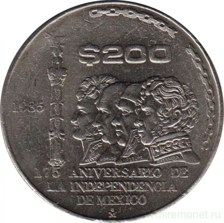 Монета. Мексика. 200 песо 1985 год. 175 лет Независимости.