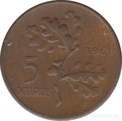 Монета. Турция. 5 курушей 1961 год.