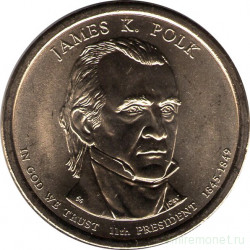 Монета. США. 1 доллар 2009 год. Президент США № 11, Джеймс К. Полк. Монетный двор P.