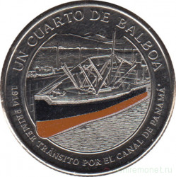 Монета. Панама. 1/4 бальбоа 2016 год. 100 лет Панамскому каналу. 1914 - открытие.