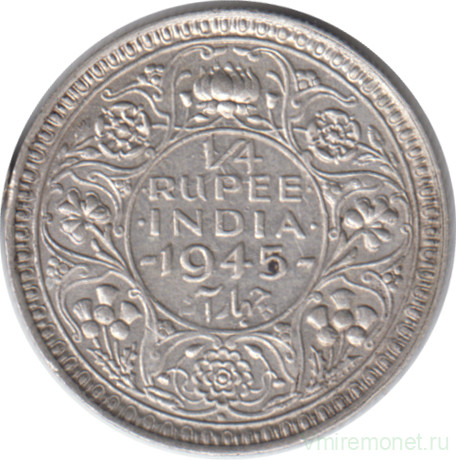 Монета. Индия Британская. 1/4 рупии 1945 год. "•" - Бомбей.