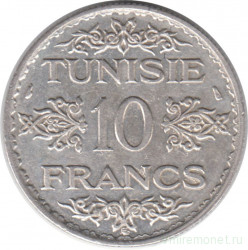 Монета. Тунис. 10 франков 1934 год.