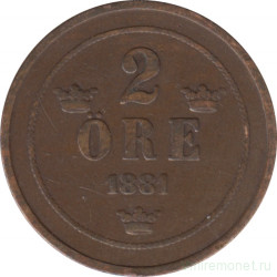 Монета. Швеция. 2 эре 1881 год.