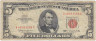 Банкнота. США. 5 долларов 1963 год. Красная печать. А. Тип 383.
