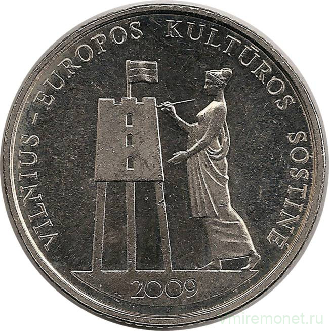Монета. Литва. 1 лит 2009 год. Вильнюс – культурная столица Европы.