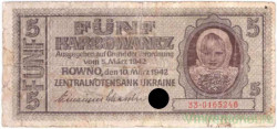 Банкнота. Украина. Немецкая оккупация. 5 карбованцев 1942 год. Тип 51.
