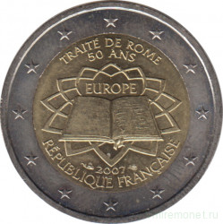 Монета. Франция. 2 евро 2007 год. 50 лет подписания Римского договора.
