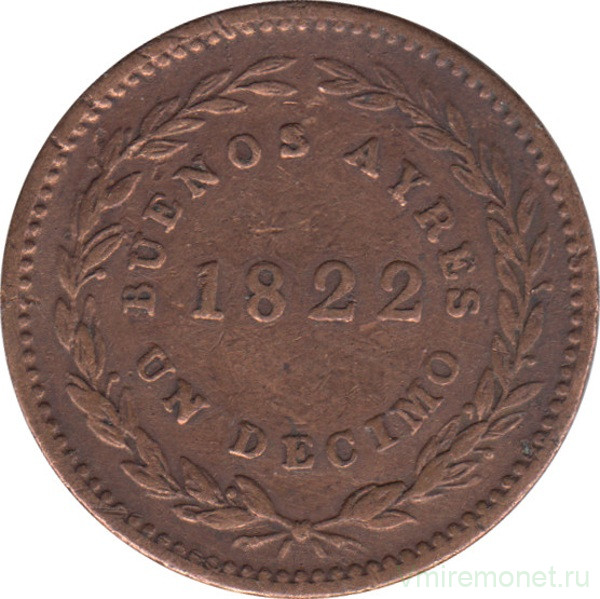 Монета. Аргентина.Буэнос-Айрес. 1 десимо 1822 год.