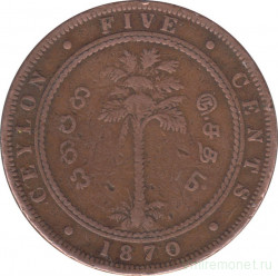 Монета. Цейлон (Шри-Ланка). 5 центов 1870 год.