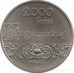 Монета. Венгрия. 2000 форинтов 2018 год. 450 лет Унитарной церкви.