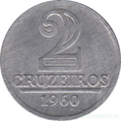 Монета. Бразилия. 2 крузейро 1960 год.
