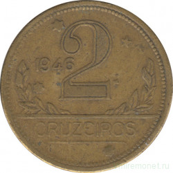 Монета. Бразилия. 2 крузейро 1946 год.