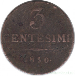 Монета. Ломбардия-Венеция. 3 чентезимо 1850 год. М.