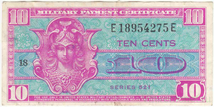 Бона. США. Платёжный сертификат вооружённых сил. 10 центов 1954-1958 года. 521-я серия. Тип M30.