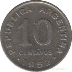 Монета. Аргентина. 10 сентаво 1952 год. Сталь с никелевым покрытием.