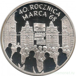 Монета. Польша. 10 злотых 2008 год. 40 лет марта 1968.